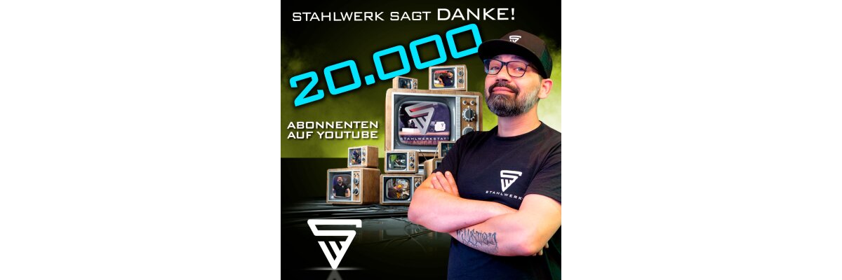 Wir haben die 20.000 bei YouTube geknackt - 